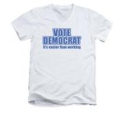 Vote Democrat It's Easier Than Working Funny Saying Adult V-Neck T-Shirt