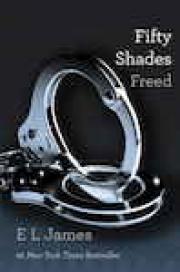 Fifty Shades Freed: Book Three of the Fifty Shades Trilogy