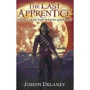 The Last Apprentice: Grimalkin the Witch Assassin (Book 9)