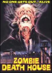 Zombie Death House