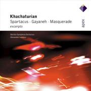 Khachaturian: Spartacus/Gayaneh/Masquerade (Excerpts)