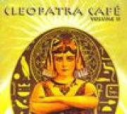 Cleopatra Cafe - Vol. 2-Cleopatra Cafe [CD]