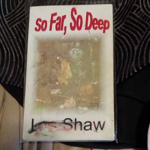 So Far So Deep by Les Shaw
